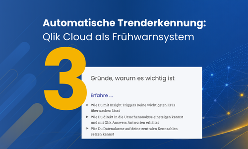 gruende-automatische-trenderkennung- qlik-cloud-als-frühwarnsystem